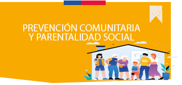 Boletín: Prevención Comunitaria y Parentalidad Social